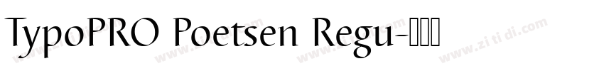 TypoPRO Poetsen Regu字体转换